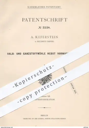 original Patent - A. Keferstein , Leipzig Reudnitz , 1878 , Stoffmühle mit Vorwaschbottich für Papierfabrik | Papier !!