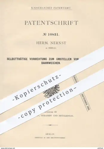 original Patent - Herm. Nernst in Berlin , 1880 , Umstellen von Straßenbahnweichen | Straßenbahn , Eisenbahn , Weichen