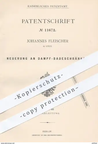original Patent - Johannes Fleischer in Köln , 1880 , Dampf - Badeschränke | Dampfbad , Bad , Sauna , Gesundheit !!!