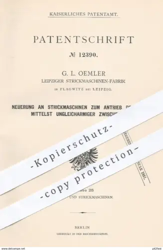 original Patent - G. L. Oemler , Strickmaschinen Fabrik , Leipzig Plagwitz 1880 , Antrieb der Nadeln bei Strickmaschinen