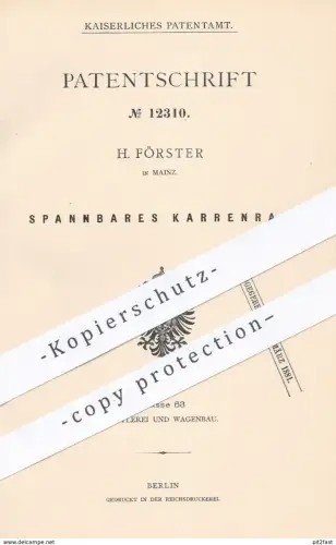 original Patent - H. Förster in Mainz , 1880 , Spannbares Karrenrad | Rad , Räder , Wagenrad , Wagen , Karre , Karren !!