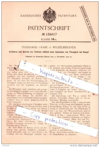 Original Patent  -  Ferdinand Grabe in Wilhelmshaven , 1900 ,  Antrieb von Turbinen !!!