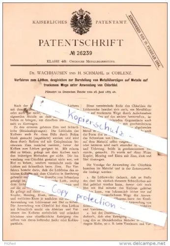 Original Patent  - Dr. Wachhausen und H. Schmahl in Coblenz , 1883 , Chem. Metallbearbeitung !!!
