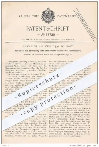 original Patent - Jules Florin Leclercq , Roubaix  1892 , absatzweises Färben von Faserbändern | Fasern , Garne , Spulen