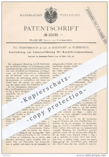 original Patent - Th. Hessenbruch & Co. , Ronsdorf / Elberfeld , 1882 , Fadenzuführung für Rundstrickmaschinen !!!