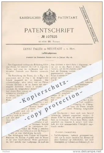 original Patent - Ernst Faller in Neustadt , 1899 , Luftdruckpresse , Presse , Pressen , Luftdruck , Druck , Luft !!!