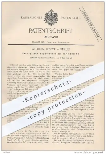 original Patent - Wilh. Jedeck , Berlin , 1891 , Stabspitzen - Bügelverschluss für Schirme , Regenschirm , Sonnenschirm