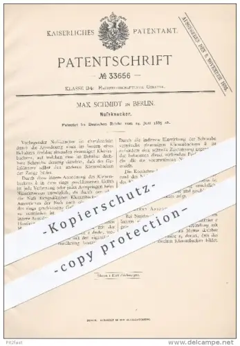 original Patent - Max Schmidt in Berlin , 1885 , Nussknacker , Nuss , Nüsse knacken , Haushalt , Werkzeug !!!
