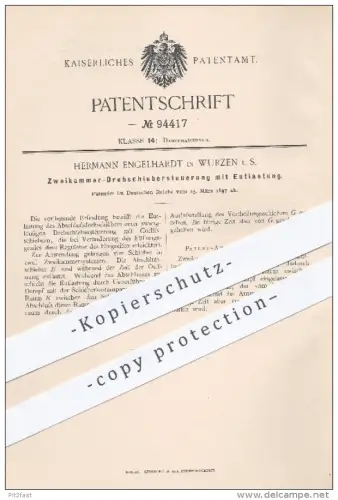 original Patent - H. Engelhardt , Wurzen , 1897 , Zweikammer - Drehschiebersteuerung mit Entlastung , Dampfmaschinen !!!
