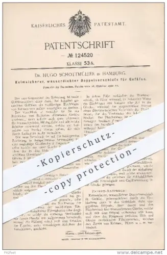 original Patent - Dr. Hugo Schottmüller in Hamburg , 1900 , Keimsicherer, wasserdichter Doppelverschluss für Gefäße !