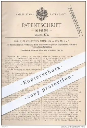 original Patent - W. Ch. Uhmann , Colmar , 1902 , Verriegelung u. Verbindung für aufeinander liegende Gegenstände