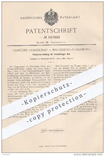 original Patent - Gebr. Commichau , Magdeburg - Sudenburg , 1899 , Fördervorrichtung für kleinkörniges Gut , Beförderung