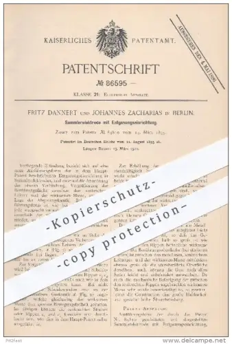 original Patent - F. Dannert , Joh. Zacharias , Berlin , 1895 , Sammelelektrode mit Entgasung , Elektrode , Strom , Gas