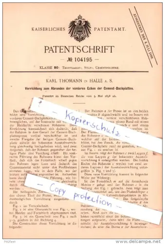 Original Patent  - K. Thomann in Halle a. S. , 1898 , Abrunden der  Ecken der Cement-Dachplatten !!!