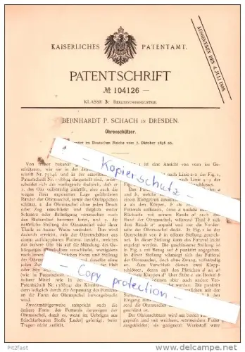 Original Patent  - Bernhardt P. Schach in Dresden , 1898 , Ohrenschützer !!!