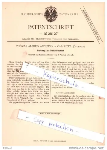 Original Patent  - Thomas Alfred Appleing in Calcutta , Ostindien , 1884 , Drahtseilbahnen !!!