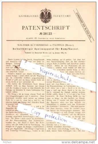 Original Patent  - Walther Küttenbrugg in Puchuca , Mexiko , 1884 , Dampfkessel !!!