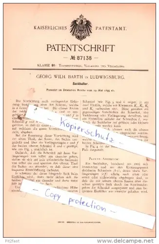 Original Patent  - Georg Wilh. Barth in Ludwigsburg , 1895 , Sackhalter !!!