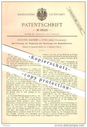 original Patent - Auguste Daussin in Fives-Lille , Frankreich , 1886 , Regelung der Speisung von Dampfkesseln !!!