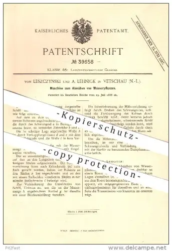 original Patent - von Leszczynski und A. Lehnigk in Vetschau , N.-L. , 1886 , Abmähen von Wasserpflanzen , Garten !!!