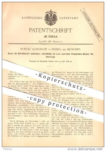 original Patent - Rudolf Koschade in Erding bei München , 1886 , Klemmrollen-Bremse für Hebezeuge , Bremsen !!!
