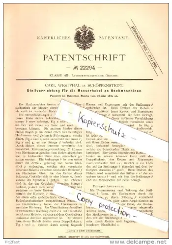 Original Patent - Carl Westphal in Schöppenstedt b. Wolfenbüttel , 1882 , Stellvorrichtung für Hackmaschinen , Agrar !!