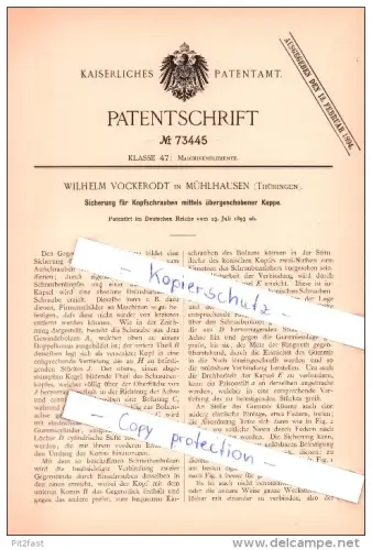 Original Patent  - Wilhelm Vockerodt in Mühlhausen , Thüringen , 1893 , Sicherung für Kopfschrauben mittels Kappe !!!