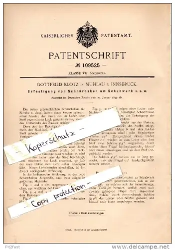 Original Patent - Gottfried Klotz in Mühlau b. Innsbruck , 1899 , Befestigung für Schuhe , Schuhmacher , Schuster !!!