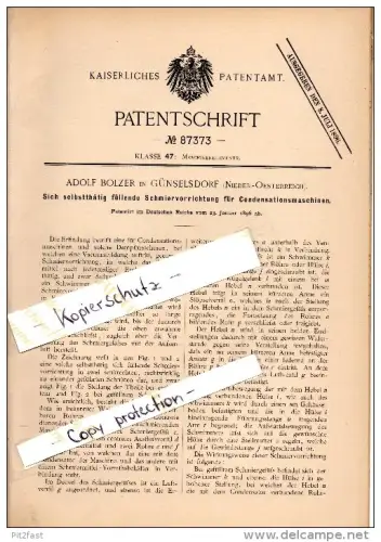 Original Patent - Adolf Bolzer in Günselsdorf , 1896 , Condensationsmaschinen - Schmierapparat , Niederösterreich !!!