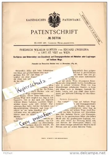 Original Patent - F. Koffler und E. Zwierzina in Unter Sankt Veit b. Wien , 1885 , Metallüberzug von Eisen , Metallbau !