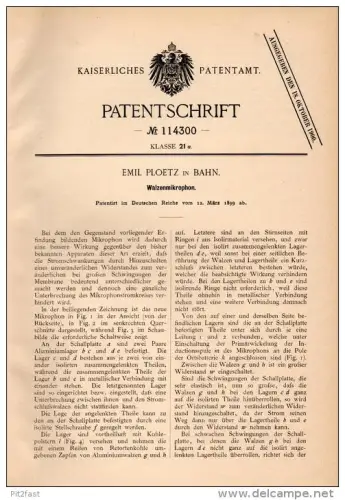 Original Patentschrift - Emil Ploetz in Bahn / Banie i. Pommern , 1899 , Walzenmikrophon , Mikrophon , Mikrofon !!!