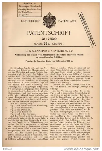 Original Patentschrift - C. Enneper in Gevelsberg i.W.,1905, Apparat zum Fräsen von Messerschalen , Messer , Metallbau !