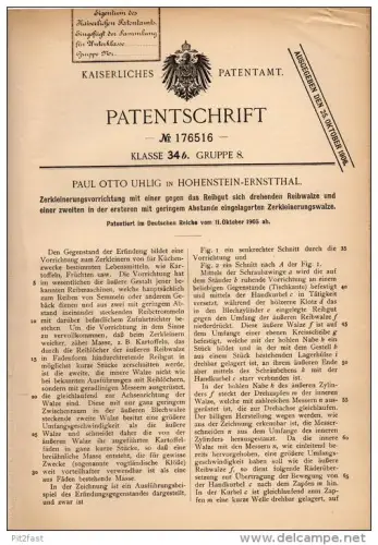 Original Patentschrift - P. Uhlig in Hohenstein-Ernstthal , 1905 . Zerkleinerungsmaschine für Lebensmittel !!!