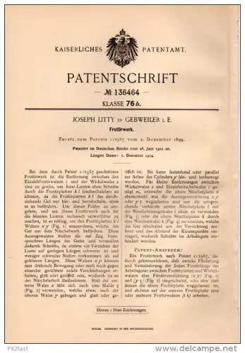 Original Patentschrift - Jos. Litty in Gebweiler / Guebwiller i.Els., 1901 , Frottierwerk !!!