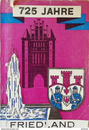 Chronik - 725 Jahre Friedland i. Mecklenburg , 1244-1969 , viel Reklame / Werbung !!