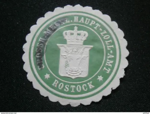 Haupt Zollamt Rostock , alte Siegelmarke , Reklamemarke , Mecklenburg !!