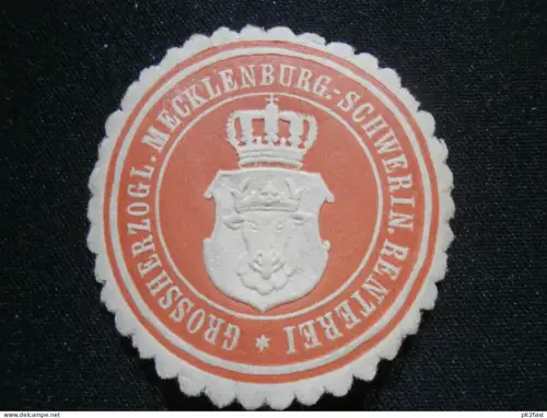 Renterei Mecklenburg Schwerin , Siegelmarke , Reklamemarke !!