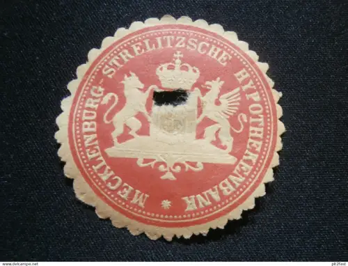 Hypothekenbank Mecklenburg Strelitz , alte Siegelmarke , Reklamemarke !!