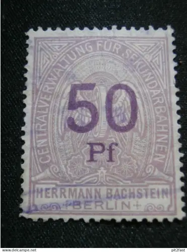 Sekundärbahn / Eisenbahn H. Bachstein Berlin , 50 Pfennig , alte Reklamemarke , Kleinbahn , Siegelmarke !