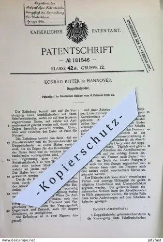 original Patent - Konrad Ritter , Hannover | 1906 | Doppelkalender | Kalender | Kalendarium | Abreißkalender , Datum !!