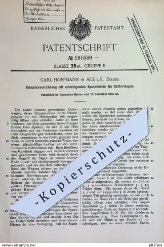 original Patent - Carl Hoffmann , Aue i. S. Erzgebirge | 1905 | Einspannvorrichtung für Gatterwagen | Gatter , Säge !