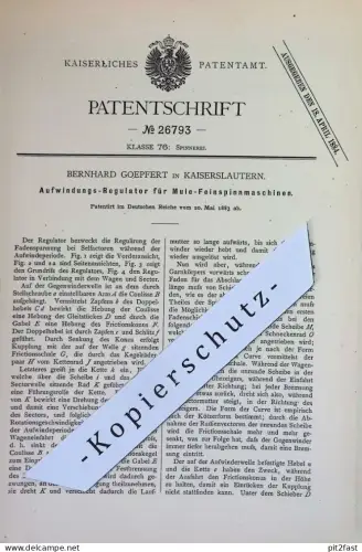 original Patent - Bernhard Goepfert , Kaiserslautern | 1883 | Regulator für Mule - Feinspinnmaschinen | Spinnmaschinen !