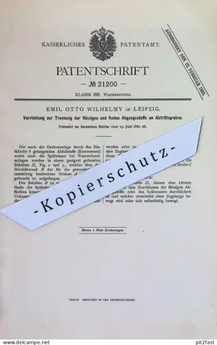 original Patent - Emil Otto Wilhelmy , Leipzig | 1882 | Trennung an Abtrittsgruben | Klärgrube | WC - Spülung | Wasser