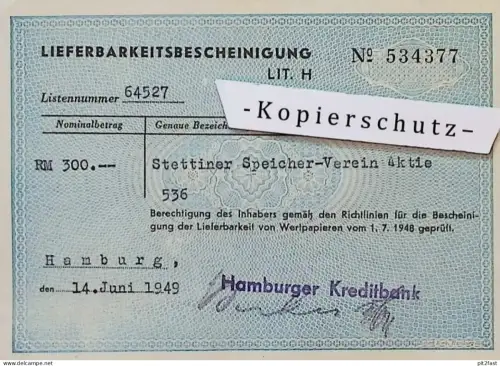 Stettiner Speicher-Verein Aktie , 1949 , Bescheinigung , Stettin i. Pommern , Bank Hamburg !!