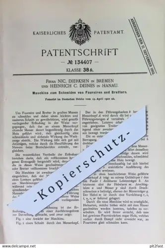 original Patent - Nic. Dierksen , Bremen , Heinrich C. Deines , Hanau | 1900 | Schneiden von Fournier u. Holz | Furnier