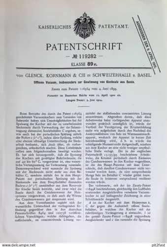 original Patent - von Glenck , Kornmann & Cie , Schweizerhalle / Basel , Schweiz | 1900 | Vacuum | Kochsalz aus Soole !