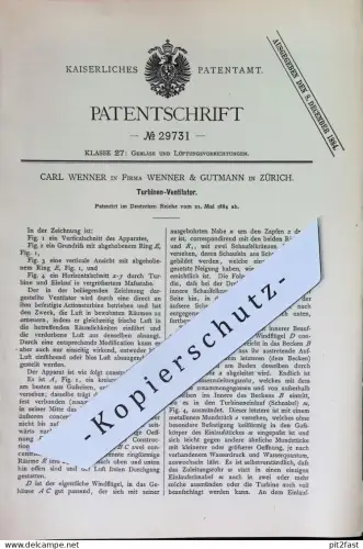 original Patent - Carl Wenner in Fa. Wenner & Gutmann , Zürich , Schweiz | 1884 | Turbinen - Ventilator | Turbine !