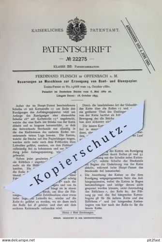 original Patent - Ferdinand Flinsch , Offenbach / Main | 1882 | Herst. v. Buntpapier , Glanzpapier | Papier Papierfabrik