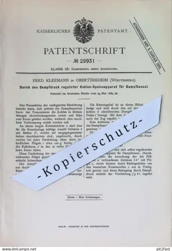 original Patent - Ferd. Kleemann , Obertürkheim , Württemberg | 1884 | Kohlen-Speiseapparat für Dampfkessel | Kessel !!