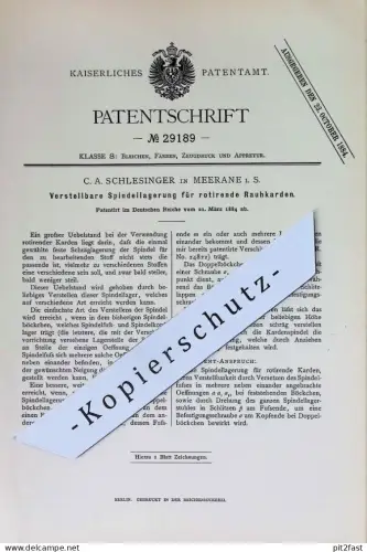 original Patent - C. A. Schlesinger , Meerane i. S. | 1884 | Spindellagerung für rotierende Rauhkarden | Karde , Karden